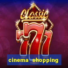 cinema shopping conquista sul